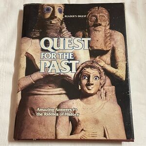 Reader’s Digest Quest For The Past Hardcover Book